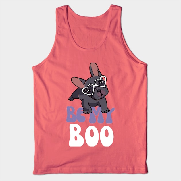 Be My Boo Frenchie Pink - French Bulldog Tank Top by C3llsD